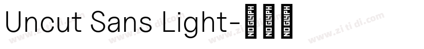 Uncut Sans Light字体转换